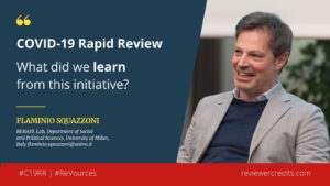 Insights on COVID-19 Rapid Review initiative by Flaminio Squazzoni