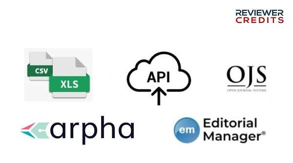 ReviewerCredits Technical Integrations via CSV, API, OJS, Arpha, Editorial Manager