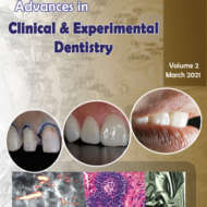 Advances in Clinical and Experimental Dentistry